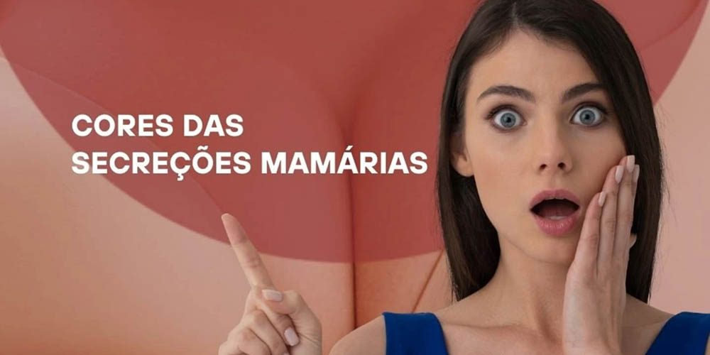Cores das secreções mamárias