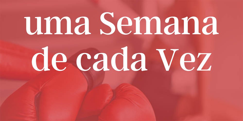 Tratamento câncer de mama | “Uma semana de cada vez!”
