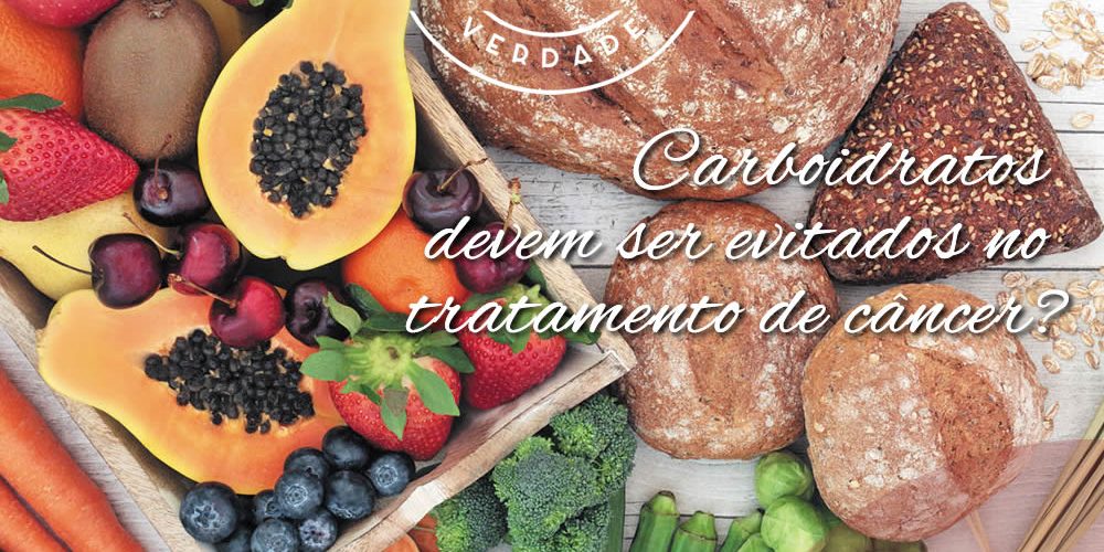 Carboidratos devem ser evitados no tratamento de câncer?