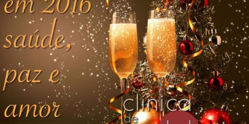 Que 2016 venha com saúde e alegria
